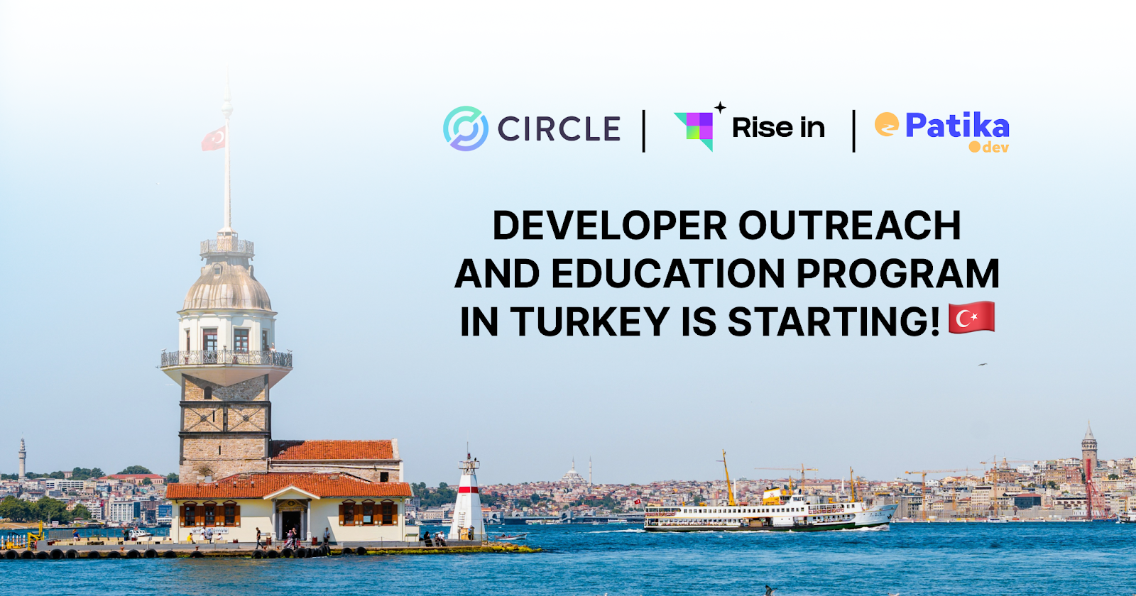 Rise In Teams Up with Circle to Deliver Developer Outreach and Education Program in Turkey