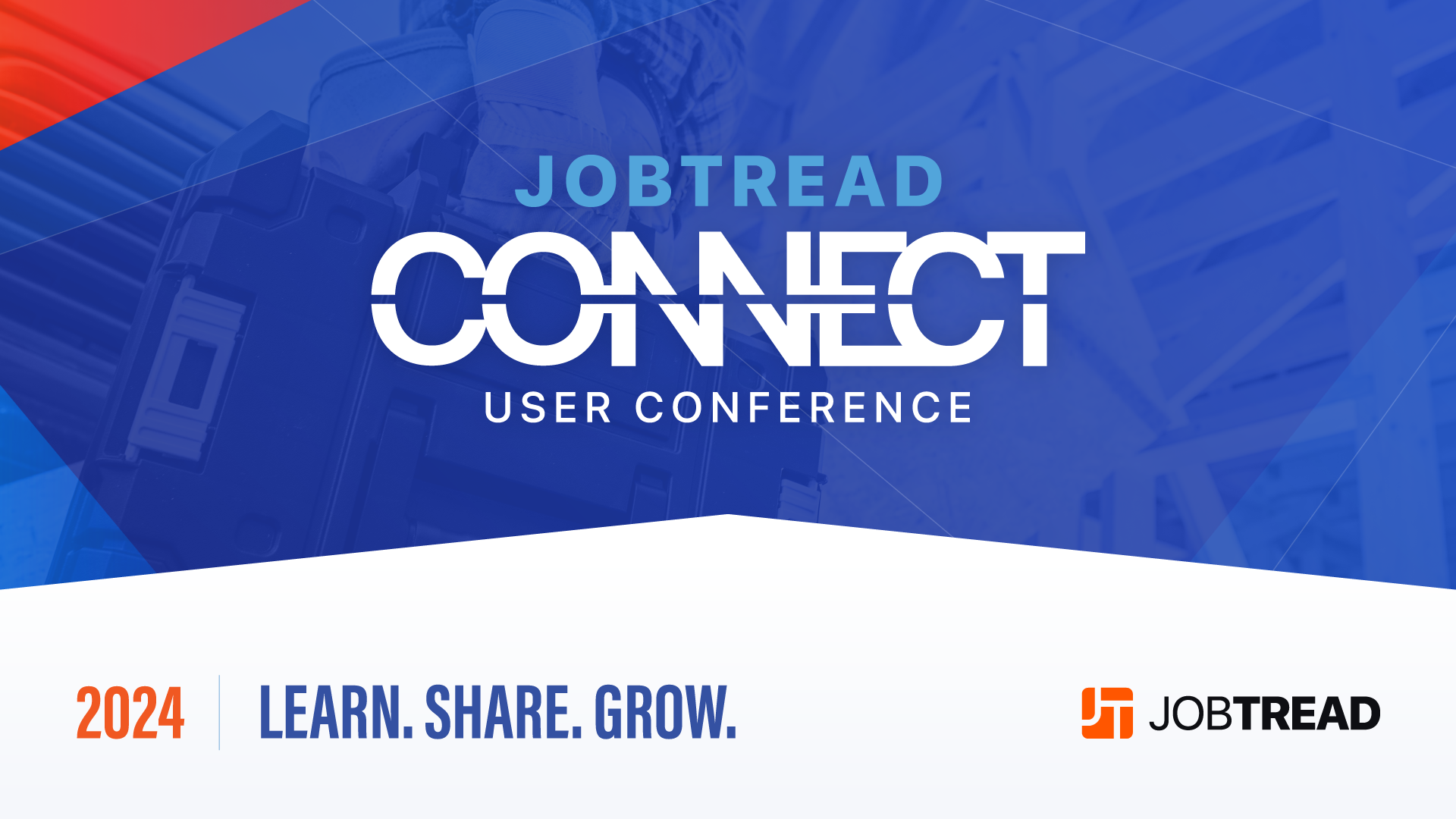 JobTread Connect 2024 Uniting Construction Professionals for a Future